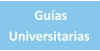 Guías Universitarias